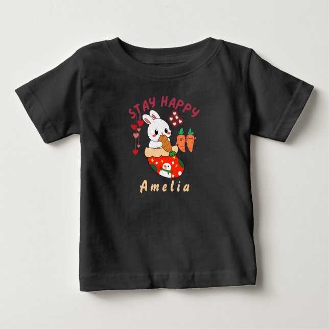 Stay Happy Bunny Amelia Custom Name Baby T-Shirt (Front)