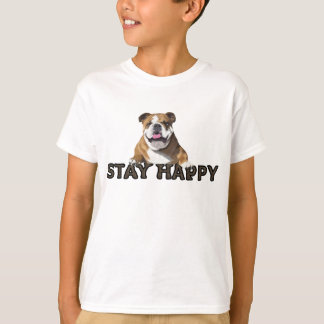 Stay Happy T-Shirt