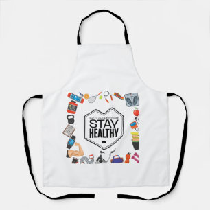 stay healthy motivational design  apron