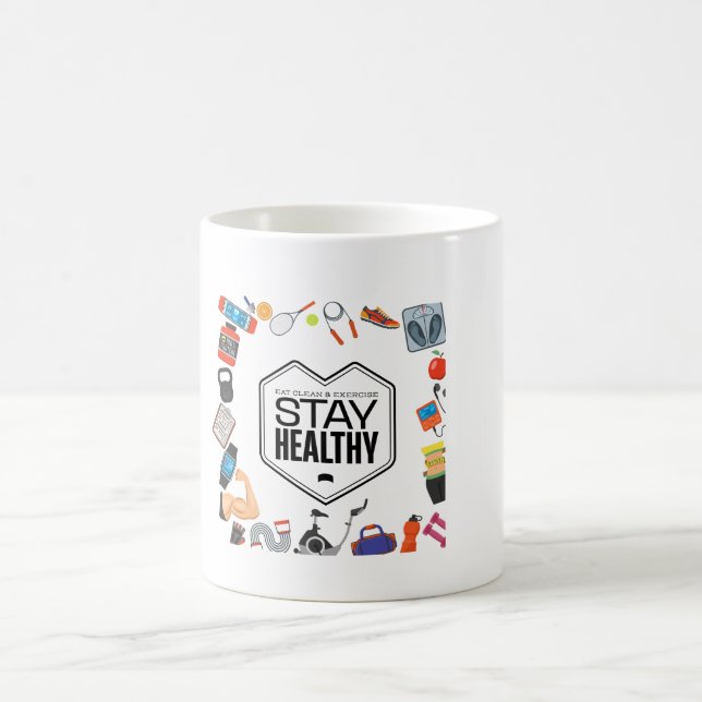 stay healthy motivational design  coffee mug (Center)