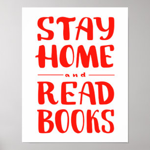 Stay Home and Read Books Poster