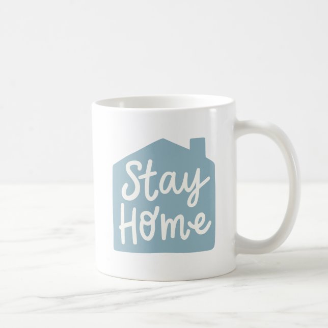 Stay Home Coffee Mug (Right)