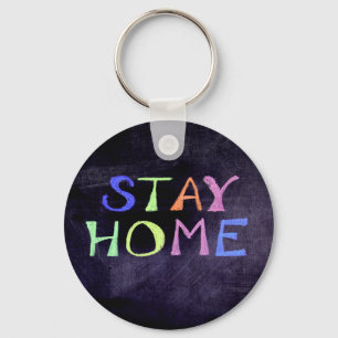 Stay Home Colourful on Chalk Board Key Ring