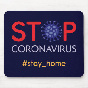 Stay home coronavirus prevention campaign mouse pad