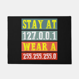 Stay Home Engineers And Wear Mask for Coding Geeks Doormat