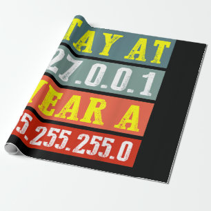 Stay Home Engineers And Wear Mask for Coding Geeks Wrapping Paper