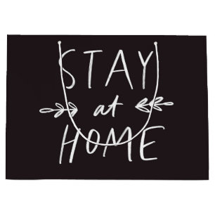 Stay Home Hand Drawn Font Large Gift Bag