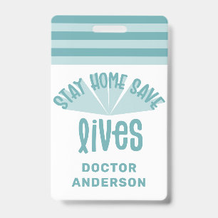Stay home save lives blue colourful gift ID badge
