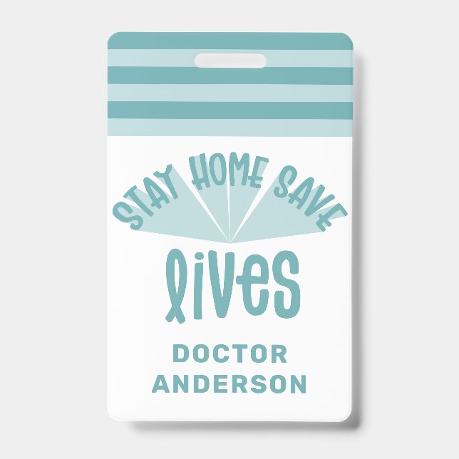 Stay home save lives blue colourful gift ID badge (Front)
