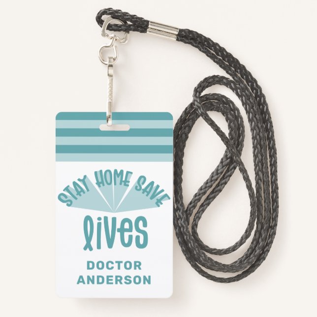 Stay home save lives blue colourful gift ID badge (Back with Lanyard)