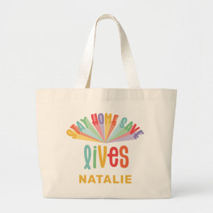 Stay home save lives rainbow colorful large tote bag