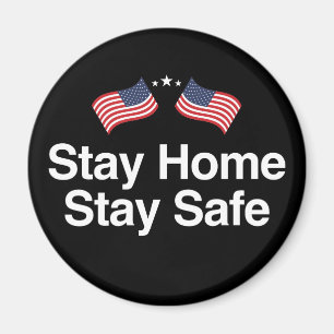 Stay Home Stay Safe American Flags Magnet