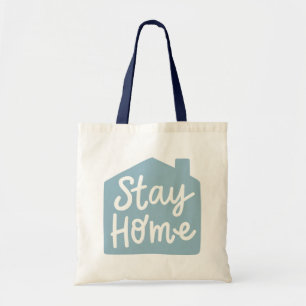Stay Home Tote Bag