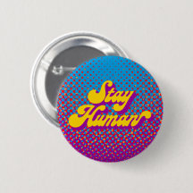 Stay Human