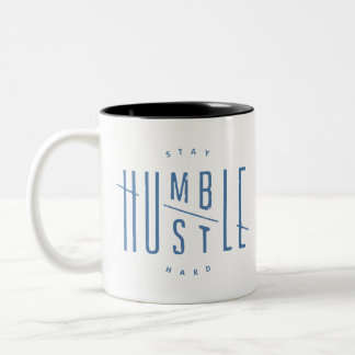 Stay Humble, Hustle Hard Two-Tone Coffee Mug