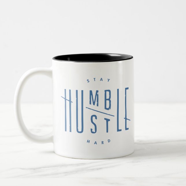 Stay Humble, Hustle Hard Two-Tone Coffee Mug (Left)