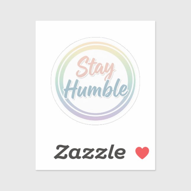 Stay Humble Pastel Quote Circle design  (Sheet)