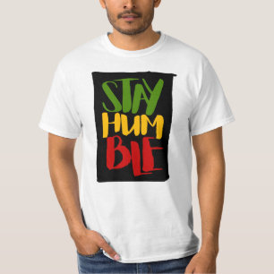 Stay Humble Rasta Colours Reggae T-Shirt