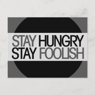 Stay Hungry Postcard