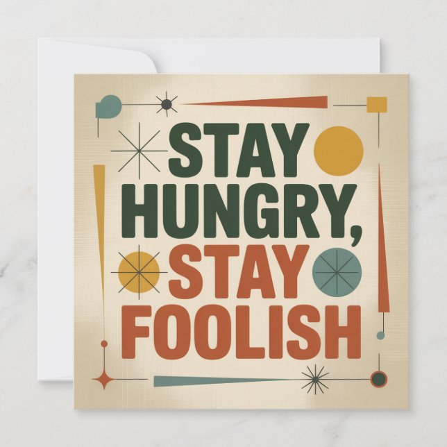Stay Hungry, Stay Foolish Invitation (Front)