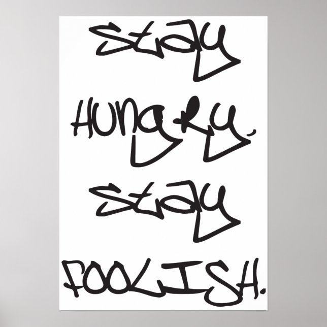 Stay Hungry, Stay Foolish. Poster (Front)