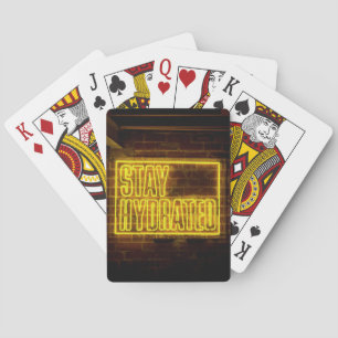 Stay Hydrated Neon Yellow Sign Playing Cards