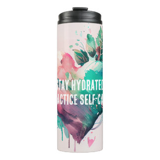 Stay hydrated, practice self-care thermal tumbler