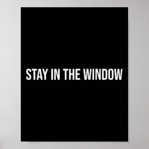 Stay In The Window, Mental Health Therapy _1  Poster