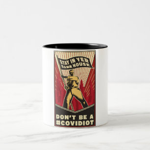 STAY IN YER HOUSE mug