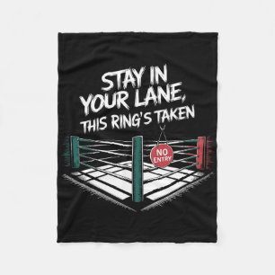 Stay In Your Lane  Fleece Blanket