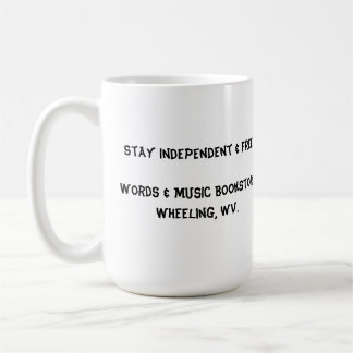 stay independent & free mug words & music books