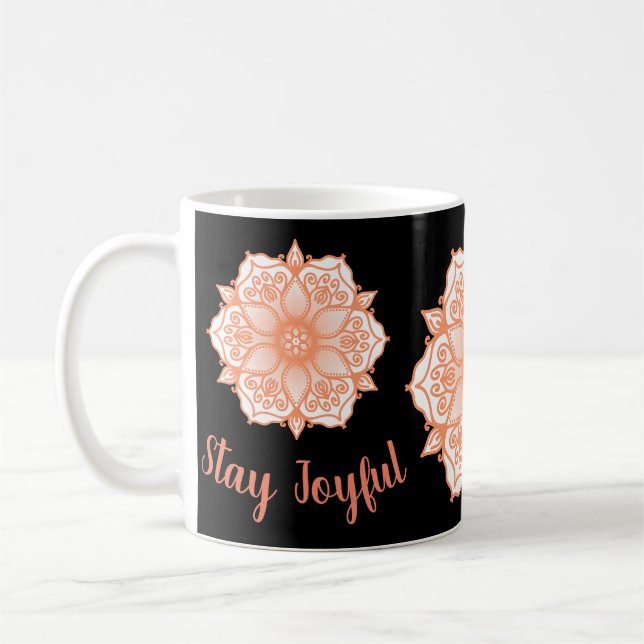 Stay Joyful Wild Soul Mandala  Coffee Mug (Left)