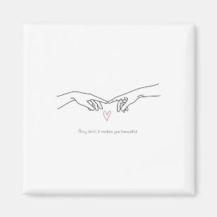 Stay Kind1 Magnet