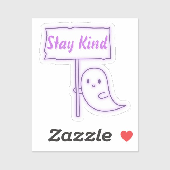 Stay Kind Friendly Ghost (Sheet)