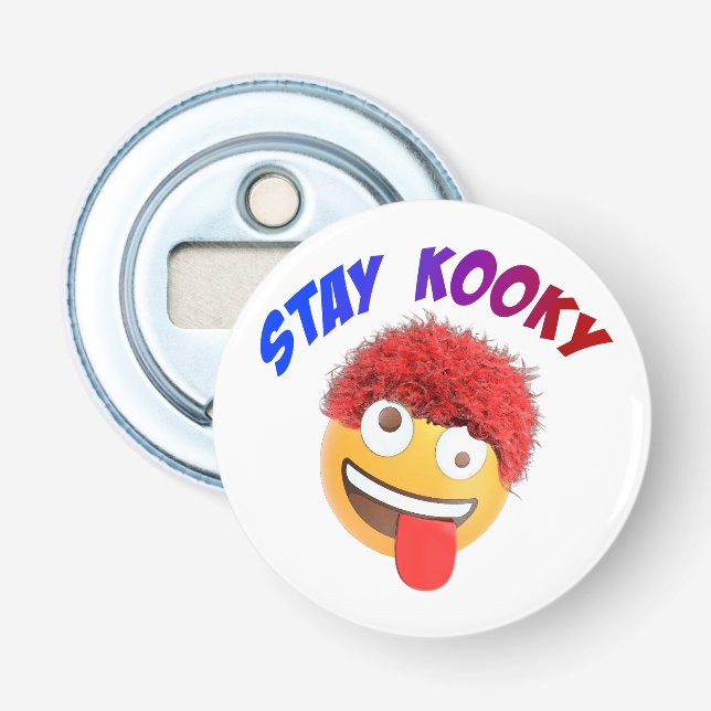 Stay Kooky Bottle Opener (Front)