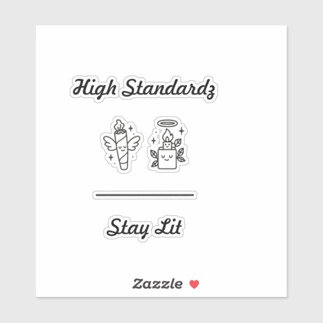 Stay lit sticker (Sheet)