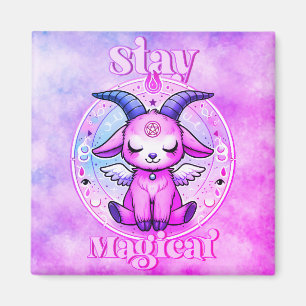 Stay magical magnet