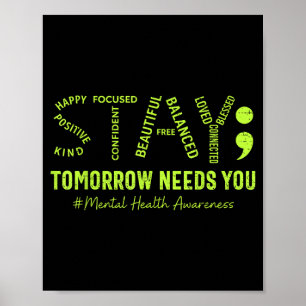 Stay mental health awareness brain illness green poster