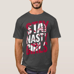 Stay Nasty GirlsFeminism Feminist Womens Rights 55 T-Shirt