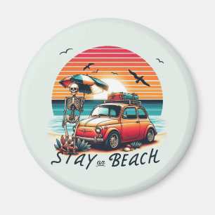 Stay On Beach - Retro Vibes - Skeleton Magnet