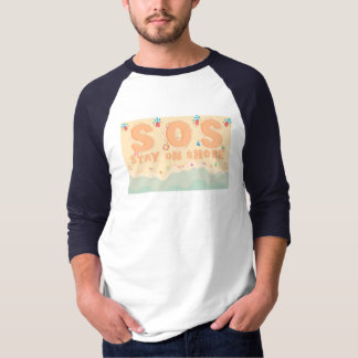 Stay On Shore T-Shirt