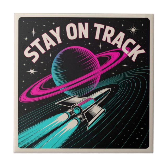 Stay On Track Ceramic Tile (Front)