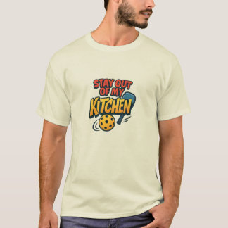 Stay Out of My Kitchen Premium T-Shirt