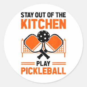 Stay Out Of The Kitchen Play Bickleball Player Shu Classic Round Sticker