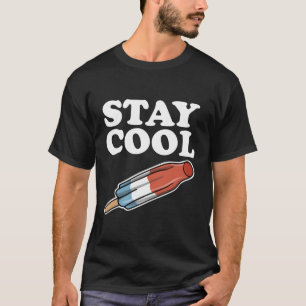 Stay Patriotic Rocket Pop Stay T-Shirt