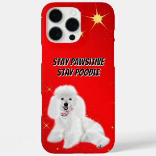 Stay Pawsitive iPhone 16 Pro Max Case