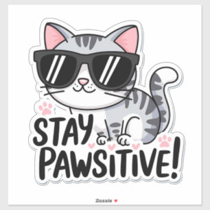 Stay Pawsitive! Cute Cat Sticker – Fun and Encoura