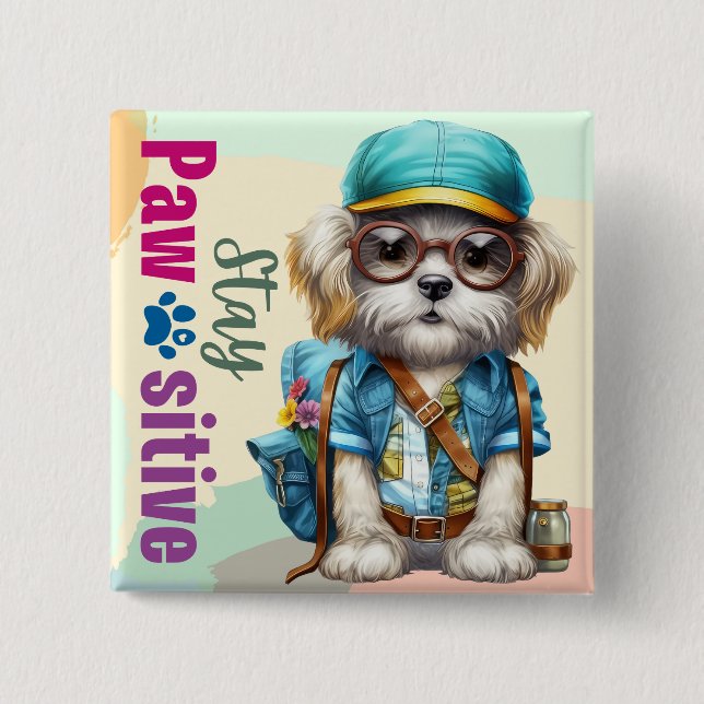 Stay Pawsitive Cute Dog Wearing Backpack 15 Cm Square Badge (Front)