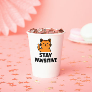 stay pawsitive cute Ginger cat Paper cup