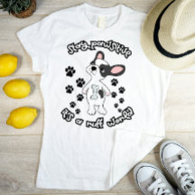 Stay Pawsitive, It’s a Ruff World